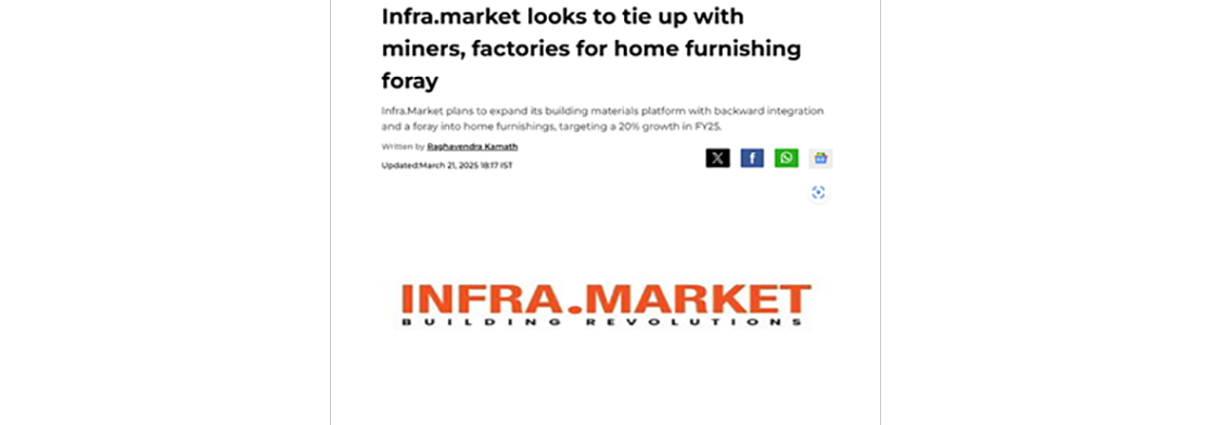 Infra.Market looks to tie up with miners, factories for home furnishing foray 
